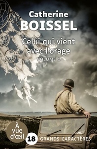 CELUI QUI VIENT AVEC L'ORAGE - TOME 2