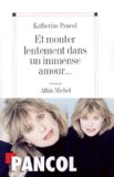 ET MONTER LENTEMENT DANS UN IMMENSE AMOUR...
