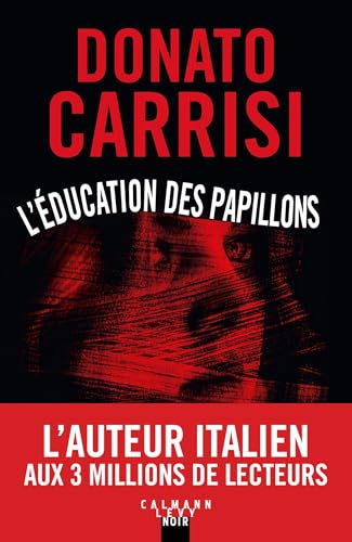 L'ÉDUCATION DES PAPILLONS