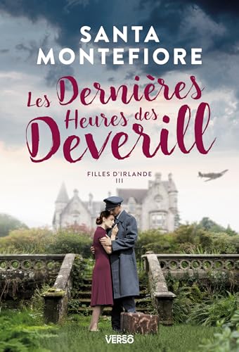 LES DERNIERES HEURES DES DEVERILL - TOME 3