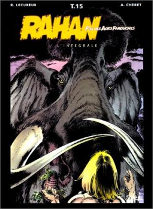 RAHAN : LE COURAGE ET LA PEUR