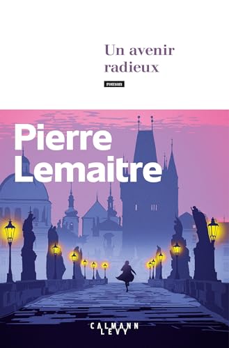 UN AVENIR RADIEUX - TOME 3