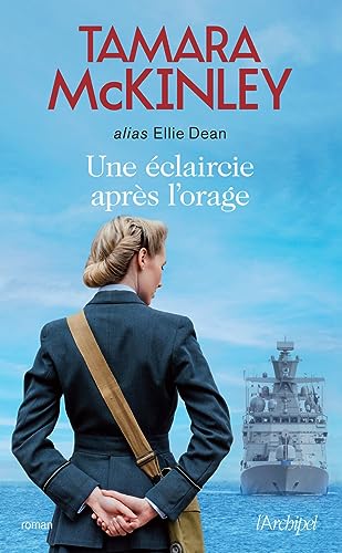 UNE ECLAIRCIE APRES L'ORAGE - TOME 11